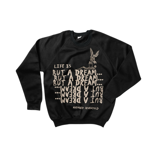 But A Dream... - Crewneck Sweater